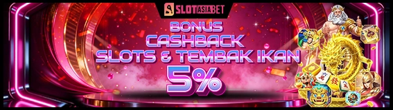 CASHBACK   SLOT & TEMBAK IKAN